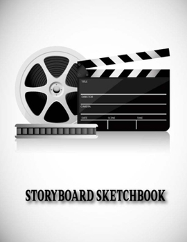 Storyboard Sketchbook : Film Storyboard Storyboading Notebook Journal Planner Drawing Sketching Pad 4 Panel with Narration Lines. Large Size 8. 5x11 Inches, 120 Pages