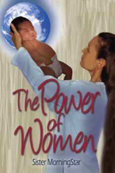 Paperback The Power of Women, Instinctual Birth Stories Book