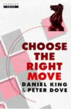 Paperback Choose the Right Move Book