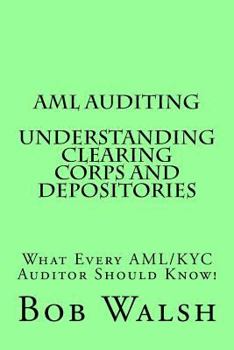 Paperback AML Auditing - Understanding Clearing Corps and Depositories Book