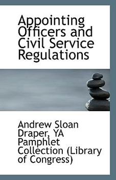 Paperback Appointing Officers and Civil Service Regulations Book