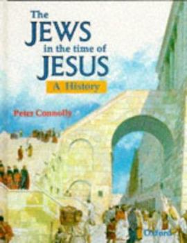 Hardcover The Jews in the Time of Jesus: A History Book