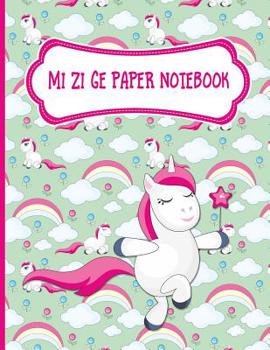 Mi Zi Ge Paper Notebook: Chinese Writing Book, Rice-Style Practice Paper Notebook - Unicorns Cover
