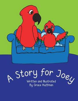 Paperback A Story for Joey Book