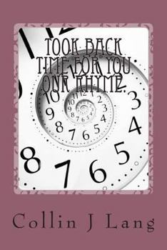 Paperback Took back time for you our Rhyme.: Round One. Book
