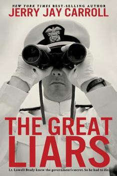 Paperback The Great Liars: They knew he knew. Too bad for him. Book