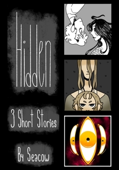 Paperback Hidden: 3 Short Stories Book