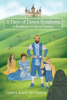 Paperback 31 Days of Down Syndrome: A Handbook for Special Families Book