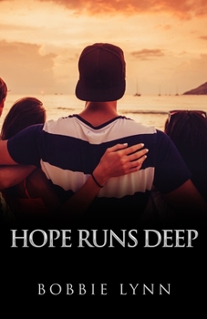 Paperback Running on Hope IV: Hope Runs Deep Book