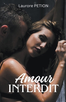 Paperback Amour Interdit [French] Book