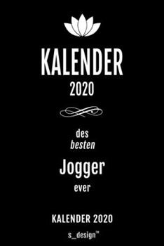 Kalender 2020 für Jogger: Wochenplaner / Tagebuch / Journal für das ganze Jahr: Platz für Notizen, Planung / Planungen / Planer , Erinnerungen und Sprüche (German Edition)