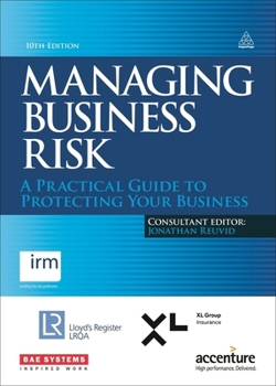 Hardcover Managing Business Risk: A Practical Guide to Protecting Your Business Book