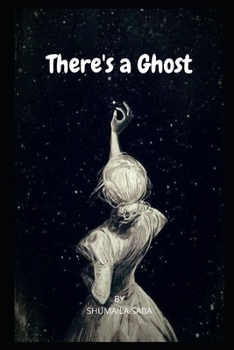 There's a Ghost