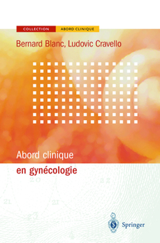 Paperback Abord Clinique En GYN Cologie [French] Book