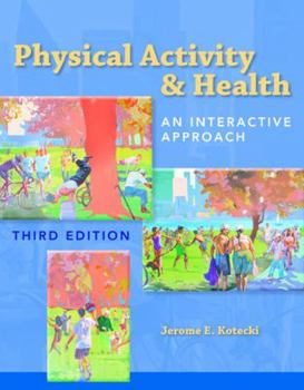 Paperback Physical Activity & Health: An Interactive Approach Book