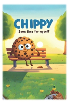 Paperback Chippy: Some Time for Myself Book