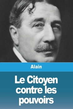 Paperback Le Citoyen contre les pouvoirs [French] Book