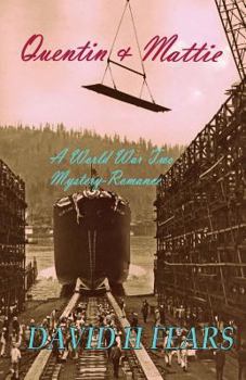 Paperback Quentin & Mattie: A World War Two Romance-Mystery Book