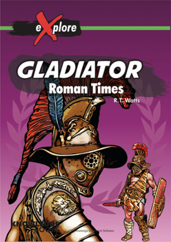 Paperback Gladiator: Roman Times Book