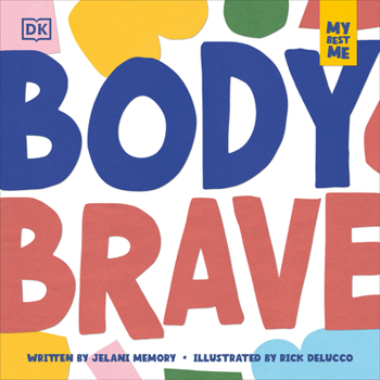 Hardcover My Best Me: Body Brave Book