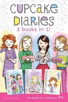 Paperback Cupcake Diaries 3 Books in 1! #4: Mia's Boiling Point; Emma, Smile and Say Cupcake!; Alexis Gets Frosted Book