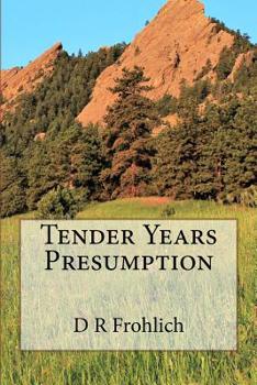 Paperback Tender Years Presumption Book
