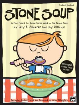 Audio CD Stone Soup (A Mini-Musical for Unison Voices) Book
