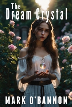 Paperback The Dream Crystal Book