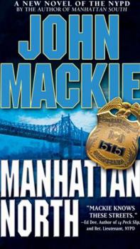 Manhattan North - Book #2 of the Thorn Savage NYPD