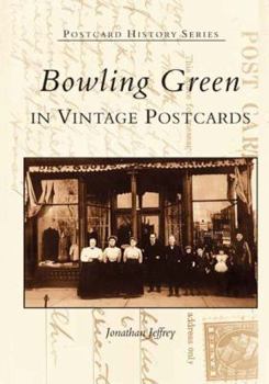 Paperback Bowling Green in Vintage Postcards Book