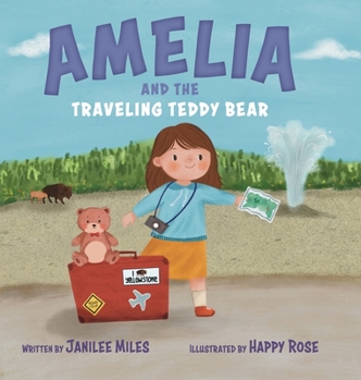 Hardcover Amelia and the Traveling Teddy Bear Book