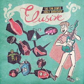 Vinyl Elusive: The Tom Dawes Jingle Workshop ( Book