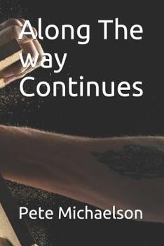 Paperback Along The way Continues Book