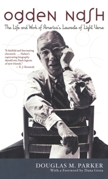 Paperback Ogden Nash: The Life and Work of America's Laureate of Light Verse Book