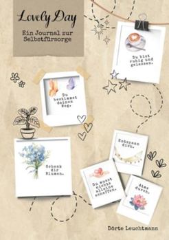 Lovely Day: Ein Journal zur Selbstfürsorge