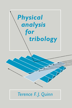 Paperback Physical Analysis for Tribology Book