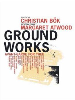 Hardcover Ground Works: Avant-Garde for Thee Book
