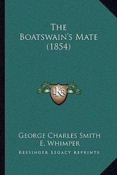 Paperback The Boatswain's Mate (1854) Book