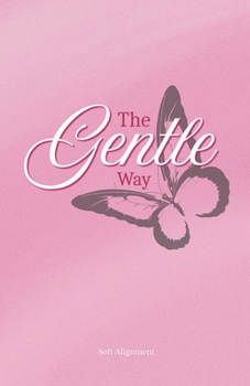 Paperback The Gentle Way Book