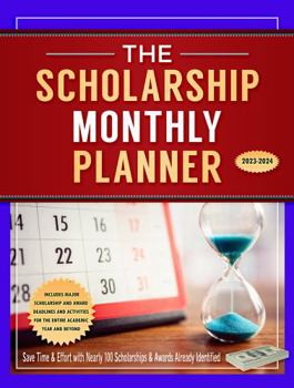 Paperback The Scholarship Monthly Planner 2023-2024 Book