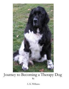 Paperback Journey To Becoming a Therapy Dog Book