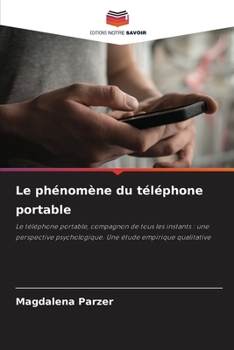Paperback Le phénomène du téléphone portable [French] Book
