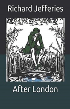 Paperback After London Illustrated Book