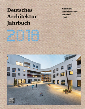 Hardcover German Architecture Annual 2018 Book