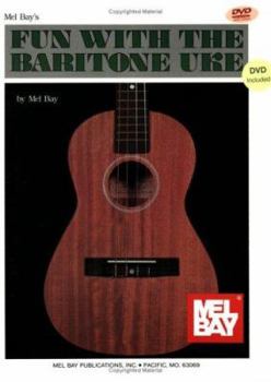 Paperback Fun with the Baritone Uke [With DVD] Book