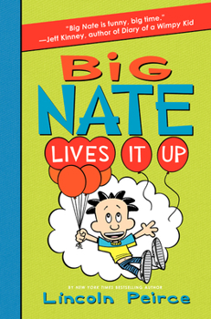 Hardcover Big Nate Lives It Up Book