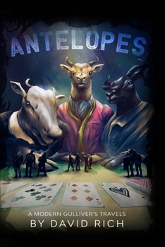 Paperback Antelopes: A Modern Gulliver's Travels Book