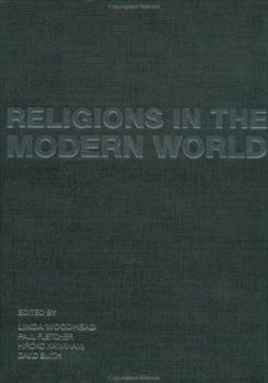 Hardcover Religions in the Modern World: Traditions and Transformations Book