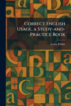 Paperback Correct English Usage, a Study-and-Practice Book