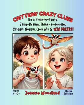 Paperback Critters' Crazy Clues: Home Edition Book